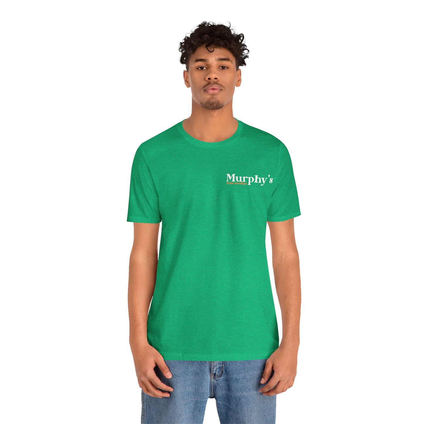 Murphy's Home of the Irish Goodbye Unisex Short Sleeve Tee