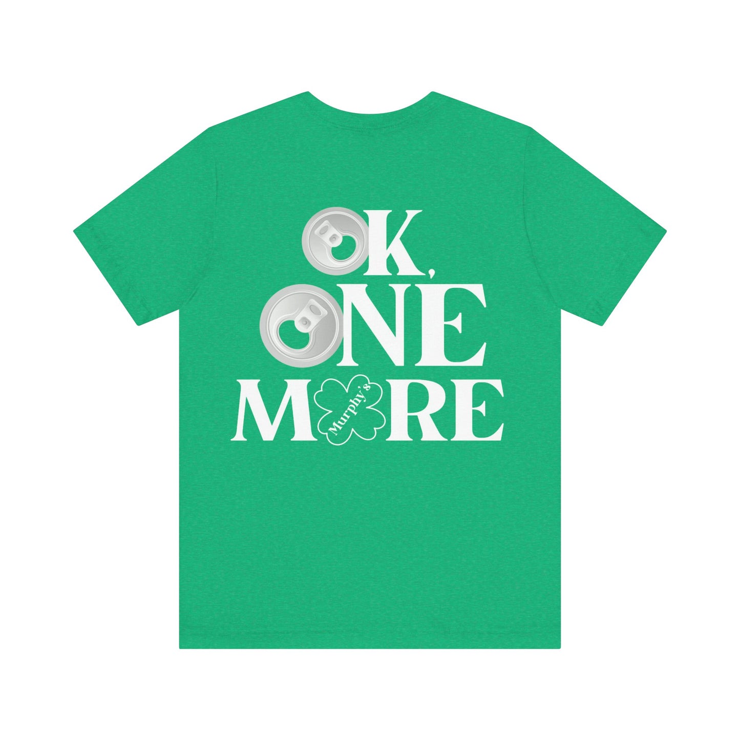 One More Unisex Short Sleeve Tee