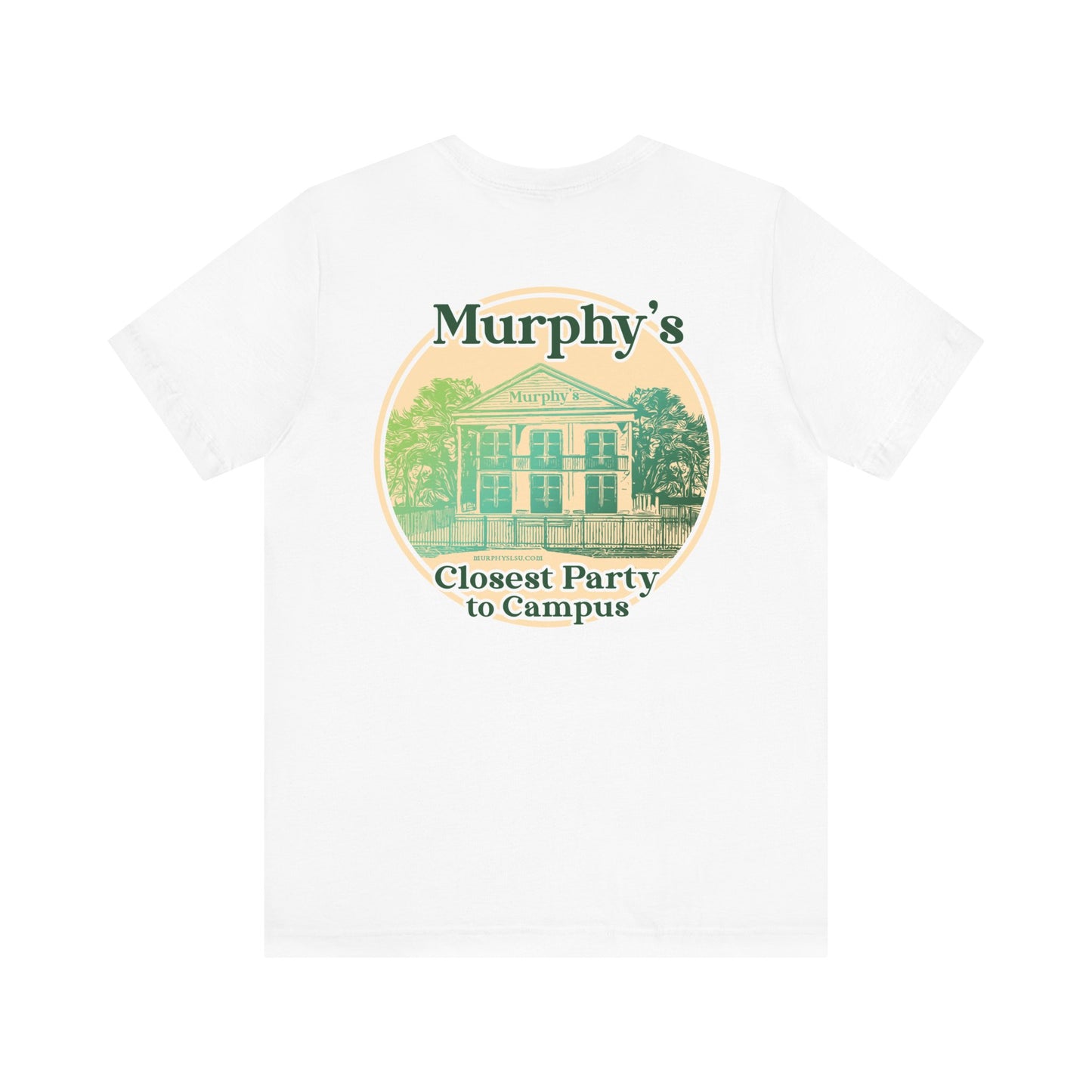 Murphy's House  Unisex Short Sleeve Tee (White)